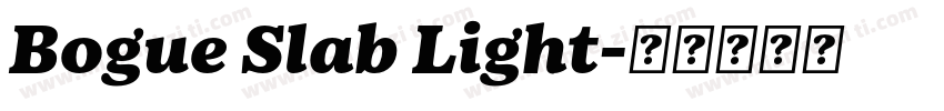 Bogue Slab Light字体转换